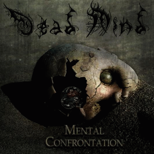 Dead Mind : Mental Confrontation